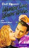 Winter Love, Winter Wishes (Point Romance)