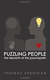 Puzzling People: The Labyrinth of the Psychopath