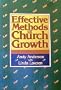 Effective Methods of Church Growth: Growing the Church by Growing the Sunday School