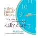 The Best Friends' Guide to Pregnancy and Motherhood Daily Diary