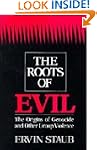 The Roots of Evil: The Origins of Gen...