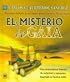 El misterio de Gaia/ The mystery of Gaia