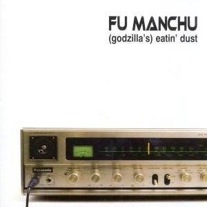Fu Manchu - (Godzilla