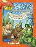 Stanley una chinche apestosa: Max Lucado Hermie y sus amigos (Max Lucado's Hermie & Friends) (Spanish Edition)
