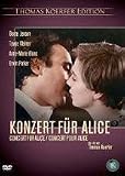 Concert for Alice ( Konzert f�r Alice ) ( Concert pour Alice ) - Anne-Marie Blanc