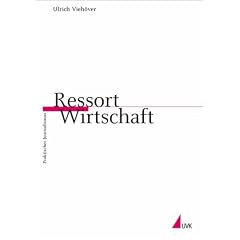 Ressort Wirtschaft (Praktischer Journalismus)