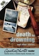 Agatha Christie Reader: Death by Drowning and Other Stories v.2: Death by Drowning and Other Stories Vol 2 (Agatha Christie Reader 2)