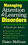 Managing Attention and Learning Disorders