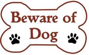 Beware of Dog bone shape