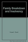 Family breakdown and insolvency