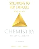 Solutions to Red Exercises for Chemistry: The Central Science