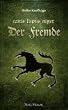 Der Fremde: Canis Lupus Niger