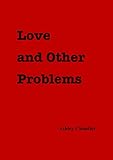 Love and other problems
