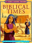 Biblical Times (If You Were There)