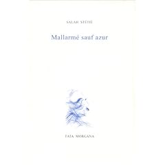 Mallarm� sauf azur