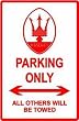 MASERATI PARKING ONLY sport car street sign