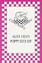 Company's Comin' Aunt Vida's Poppy Seed Dip