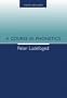 A Course in Phonetics (with CD-ROM)