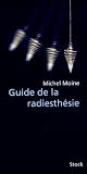 Guide de la radiesthesie