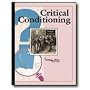 Critical Conditioning
