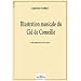 Illustration musicale du Cid de Corneille