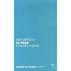 La peau et autres po�mes