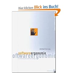 Software-Ergonomie: Grundlagen der Mensch-Computer-Kommunikation