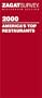 Zagatsurvey 2000 America's Top Restaurants (Zagatsurvey: America's Top Restaurants, 2000)