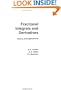 Fractional Integrals and Derivatives: Theory and Applications