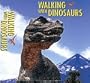BBC Walking With Dinosaurs