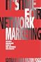 It's Time...for Network Marketing. The most remarkable form of free enterprise