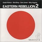 Eastern Rebellion, Vol. 2 by Bob Berg and Cedar Walton