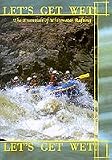 Let's Get Wet Whitewater Rafting DVD