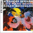CD-Charts  Search : Alexander Scriabin: Late Piano Works