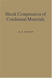 Shock Compression of Condensed Materials