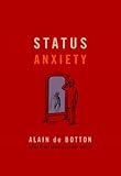 Status Anxiety (Vintage)