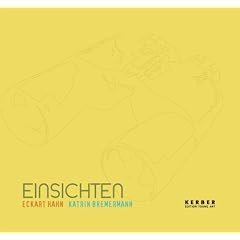 Eckart Hahn - Katrin Bremermann: Einsichten