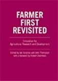 Farmer First Revisited: Innovation for Agricultural Research and Development