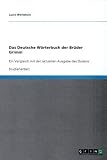 Produkt-Bild: Das Deutsche W&ouml;rterbuch der Br&uuml;der Grimm: Ein Vergleich mit der aktuellen Ausgabe des Dudens