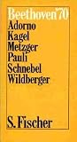 Beethoven '70 - Ludwig van Beethoven, Theodor W. Adorno, Mario Bartolotto, Mauricio. Kagel