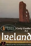 Hidden Links Golf Guide to Ireland