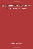 In Shepherd's Clothing: A Dance With the Devil