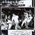 Stage Diving to the Oldies