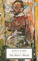 The Horse's Mouth (Penguin Twentieth Century Classics)