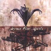 Across Five Aprils - A Year From Now Lyrics - Zortam Music