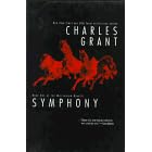 Symphony (Grant, Charles L. Milennium Quartet, Bk. 1.) by  Charles L. Grant