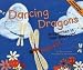 Book Dancing Dragons: Dragonflies In Your Backyard (Backyard Bugs)
