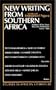 New Writing from Southern Africa: Authors Who Have Become Prominent Since 1980 (Studies in African Literature Series)