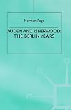 Auden and Isherwood: The Berlin Years