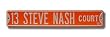 13 Steve Nash Court Ct Sign 6 x 36 NBA Basketball Street Sign